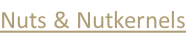 Nuts & Nutkernels